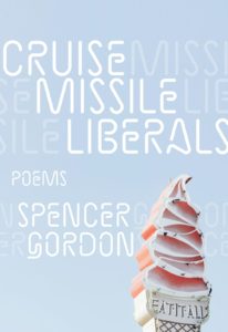 Cruise Missile Liberals by Spencer Gordon