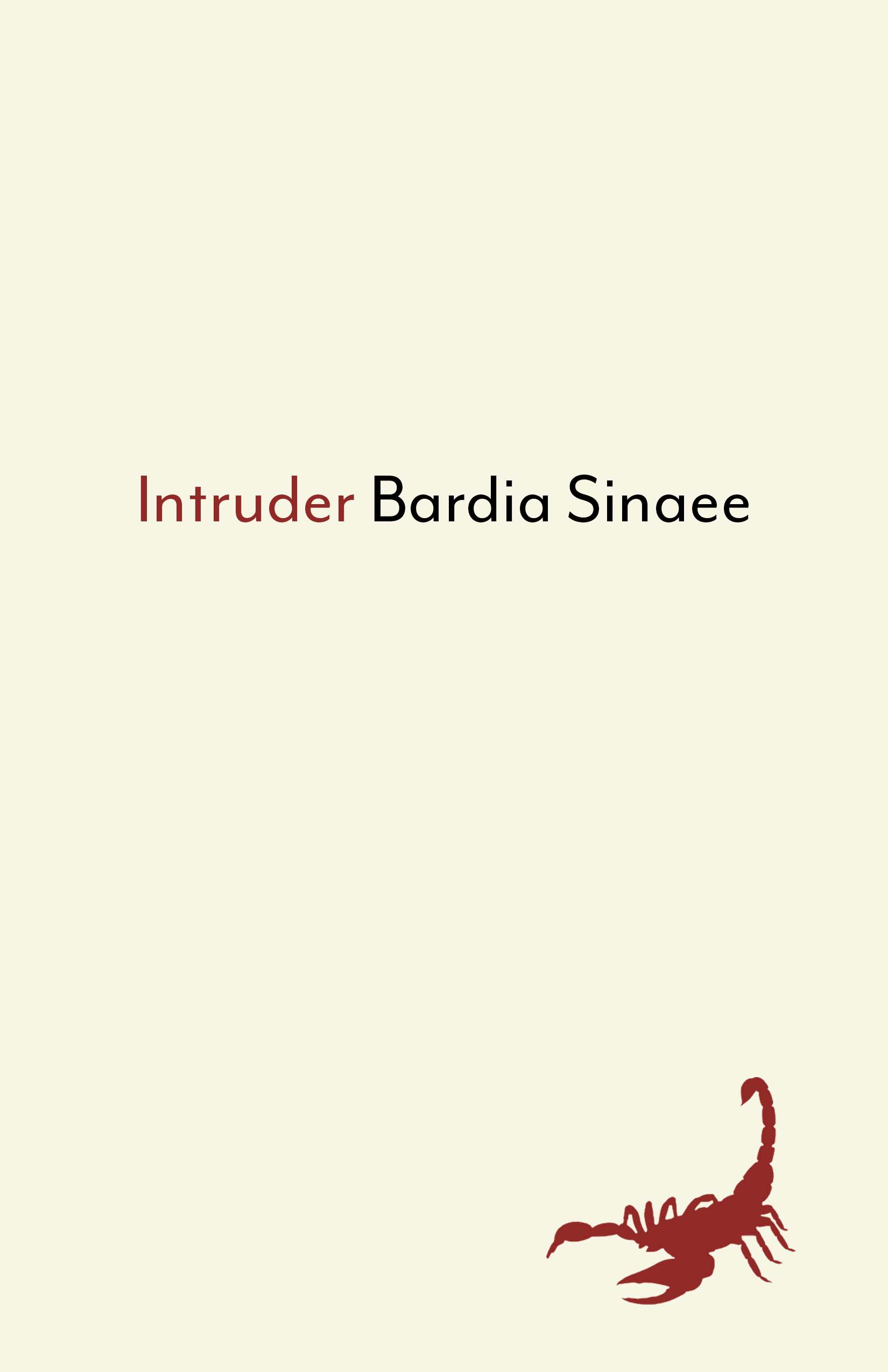 The Cover of Intruder by Bardia Sinaee